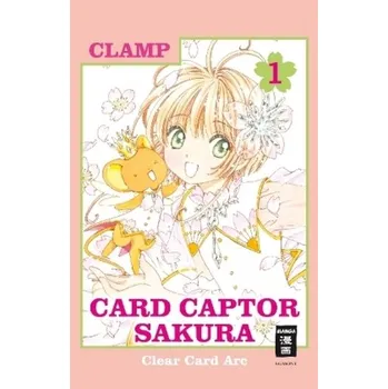 Card Captor Sakura Clear Card Arc. Bd.1 - CLAMP