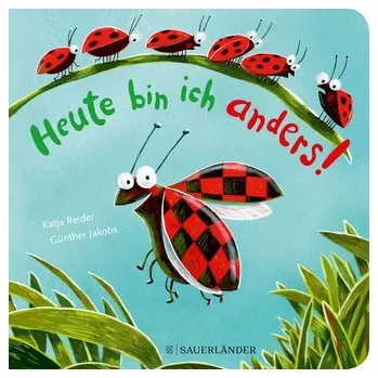 První čtění Heute bin ich anders! - Reider, Katja