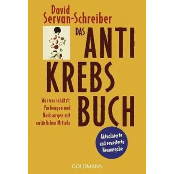 Das Antikrebs-Buch - David Servan-Schreiber