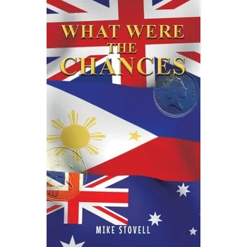 Kniha What Were the Chances - Stovell, Mike