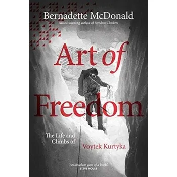 Literární biografie Art of Freedom - McDonald Bernadette [EN] (2018, Brožovaná / brožovaná, Vertebrate Graphics Ltd)