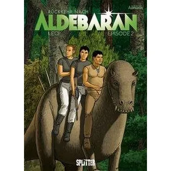 Komiks pro dospělé Rückkehr nach Aldebaran. Band 2 - Léo
