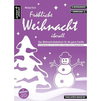 Fröhliche Weihnacht überall (B) - Koch, Michael