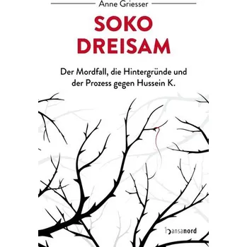 SOKO Dreisam - Grießer, Anne