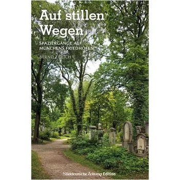 Cestování Auf stillen Wegen - Zillich, Bernd