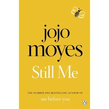 Beletrie pro dospělé Still Me - Jojo Moyes