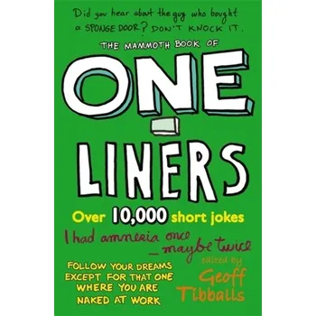 The Mammoth Book of One-Liners - Tibballs, Geoff