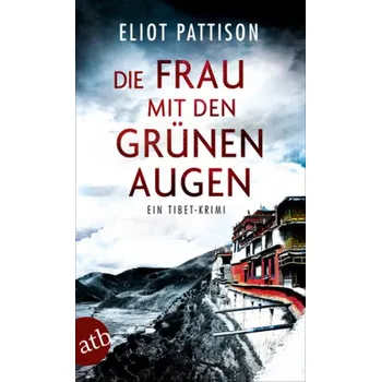 Die Frau mit den grünen Augen - Pattison, Eliot