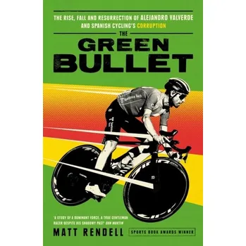 Cestování The Green Bullet - Rendell Matt