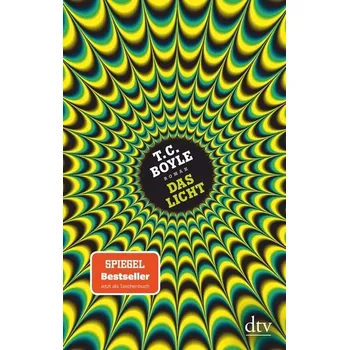 Das Licht - Boyle, Tom Coraghessan