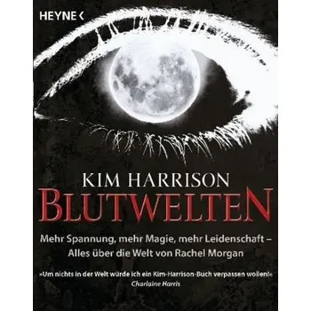 Blutwelten - Kim Harrison