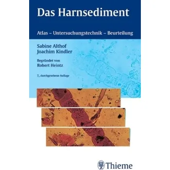 Das Harnsediment - Althof, Sabine