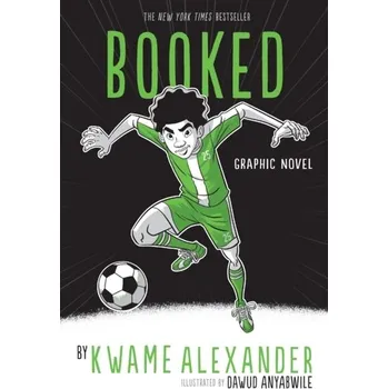 Booked. Graphic Novel - Alexander, Kwame