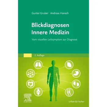 Blickdiagnosen Innere Medizin - Gruber, Gunter [DE] (2023, Brožovaná, Urban & Fischer/Elsevier)
