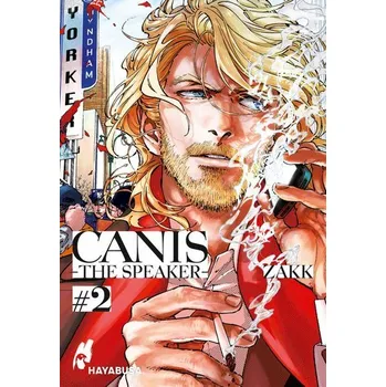 Komiks pro dospělé CANIS 2: -THE SPEAKER- 2 - Wylde, Zakk