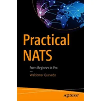 Practical NATS - Quevedo, Waldemar