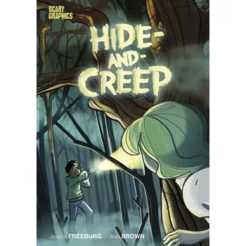 Hide-and-Creep - Freeburg Jessica, Jay Asher