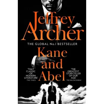 Kane and Abel - Jeffrey Archer [EN] (2022, Brožovaná / brožovaná, Pan Macmillan)