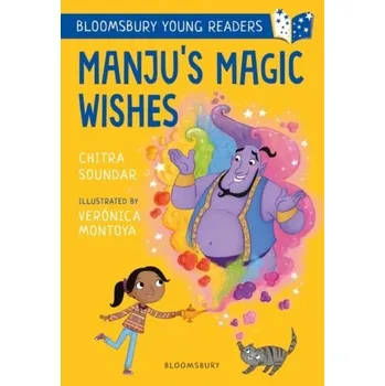 Pohádka Manju's Magic Wishes: A Bloomsbury Young Reader - Soundar, Chitra