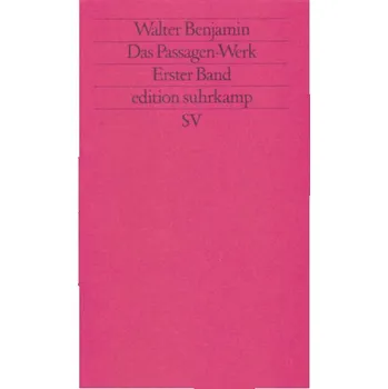 Das Passagen-Werk, 2 Bde. - Benjamin, Walter