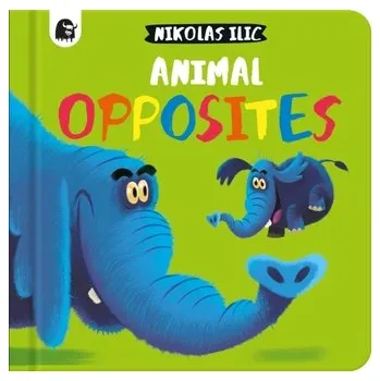 První čtění Animal Opposites - Ilic, Nikolas