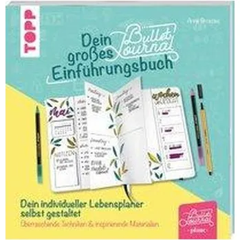 Encyklopedie Dein großes Bullet-Journal-Einführungsbuch - Broszies, Anne