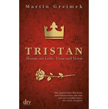 Tristan - Grzimek, Martin [DE] (2014, Brožovaná, DTV)
