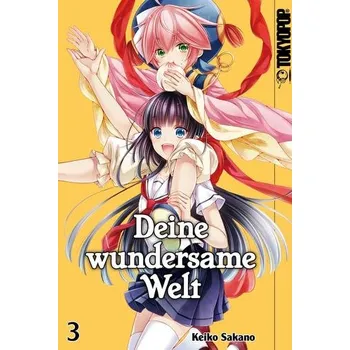 Deine wundersame Welt 03 - Keiko, Sakano