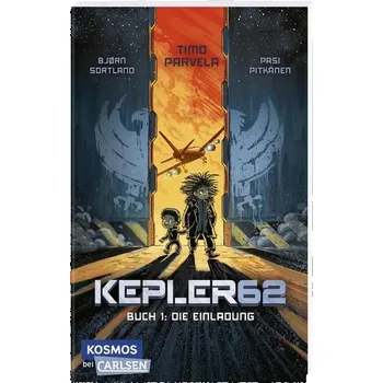Kepler62 1: Die Einladung - Parvela, Timo