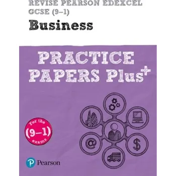 Cizí jazyk Revise Pearson Edexcel GCSE (9-1) Business Practice Papers Plus - Wenham-Clarke, Paul