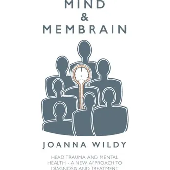 Mind & Membrain - Wildy, Joanna
