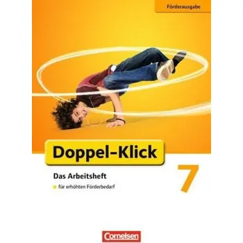 Cizí jazyk 7. Schuljahr, Das Arbeitsheft für erhöhten Förderbedarf