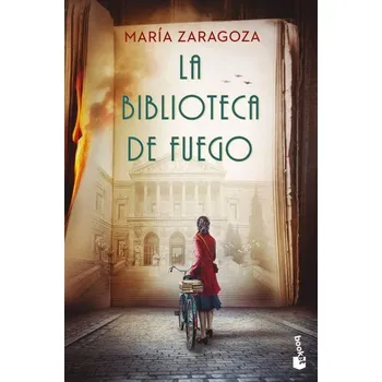La biblioteca de fuego - Zaragoza, Maria
