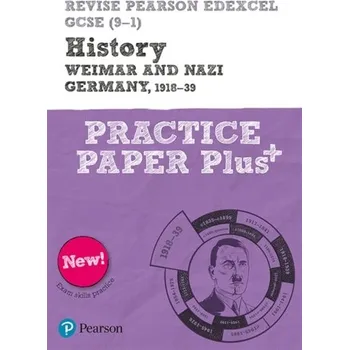 Kniha Revise Pearson Edexcel GCSE (9-1) History Weimar and Nazi Germany, 1918-1939 Practice Paper Plus - Clifford, Sally