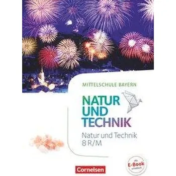 Cizí jazyk NuT - Natur und Technik 8. Jahrgangsstufe - Mittelschule Bayern - Schülerbuch - Bresler, Siegfried