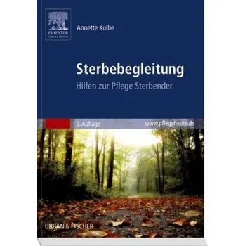 Sterbebegleitung - Kulbe, Annette