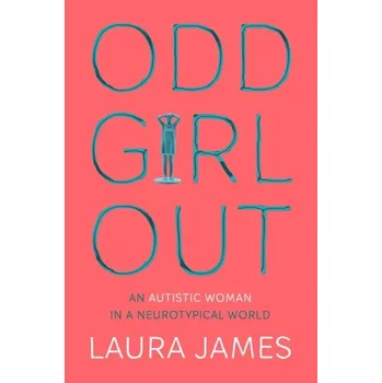 Literární biografie Odd Girl Out - James, Laura