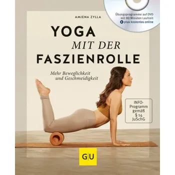 Yoga mit der Faszienrolle, m. DVD - Zylla, Amiena