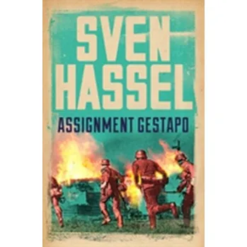 Assignment Gestapo - Sven Hassel