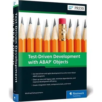 Technika Test-Driven Development with ABAP Objects - Schwarzmann, Winfried