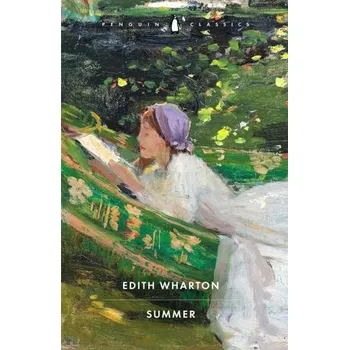 Summer - Wharton, Edith