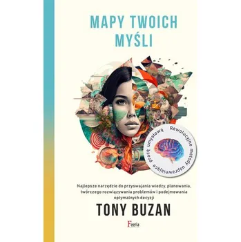 Osobní rozvoj Mapy twoich myśli wyd. 4 - Tony Buzan