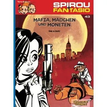 Komiks pro dospělé Spirou + Fantasio - Mafia, Mädchen und Moneten - Tome, Philippe