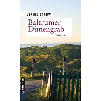 Baltrumer Dünengrab - Barow, Ulrike