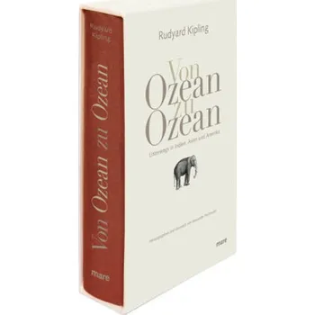 Literární cestopis Von Ozean zu Ozean - Rudyard Kipling