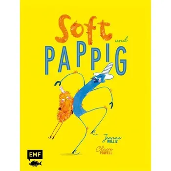 První čtění Soft und Pappig - Willis, Jeanne