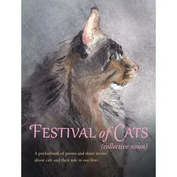Bystrá hlava Festival of Cats - Pivato, Joseph; MacLeod, Alexander; Brydon, Diana