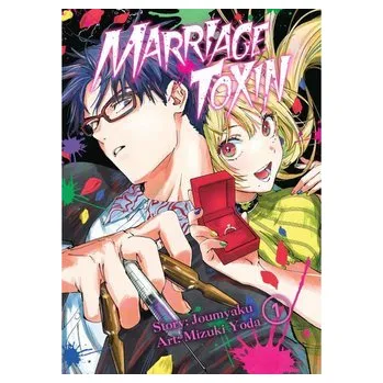 MarriageToxin tom 1 - Mizuki Yoda,Joumyakun