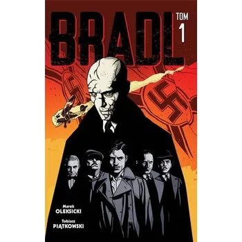 Komiks pro dospělé Bradl T.1 - Piątkowski Tobiasz