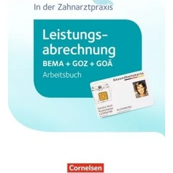 Cizí jazyk Leistungsabrechnung BEMA + GOZ + GOÄ, Arbeitsbuch - Mergelsberg, Albert